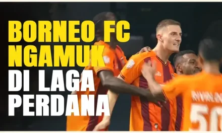 Borneo FC: Klub Pesut Etam Yang Kebanggan Warga Kalimantan