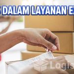 Proses Ekspedisi Sering Di Anggap Lambat, Ini Dia Urutannya !