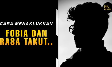 Cara Menghilangkan Fobia: Metode Psikologis Yang Terbukti Efektif